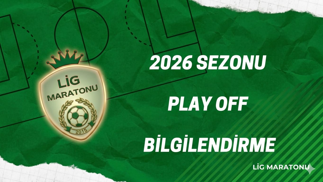 PLAY OFF / B�LG�LEND�RME / DUYURU
