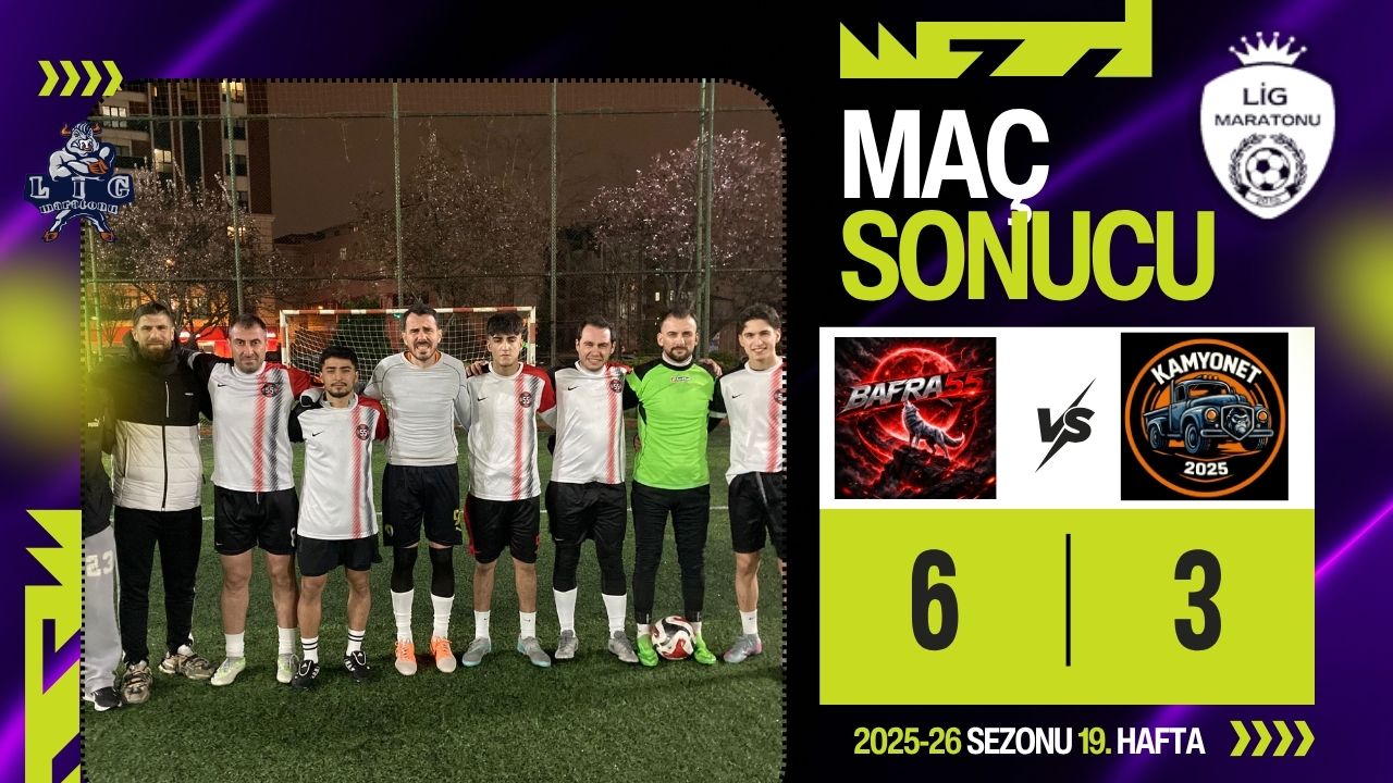 F�NAL HAVASINDA MA� KAZANAN BAFRA 55