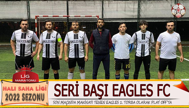 EAGLES FC  7. SIRAYI GARANTLED