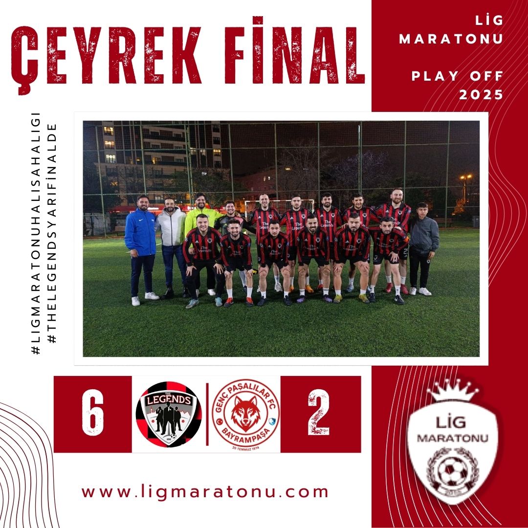 THE LEGENDS ADINI YARI FNALE YAZDIRDI