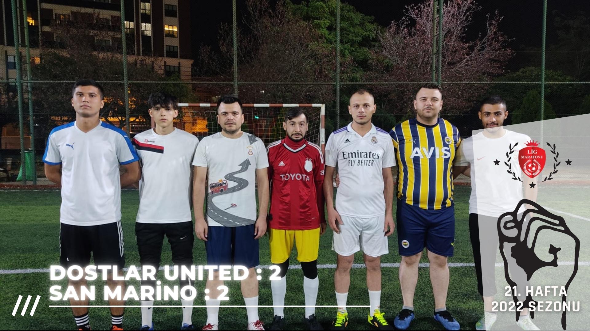 SAN MARNO 'DOSTLAR' GB AYRILDI