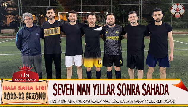SEVEN MAN TAKIMINDAN KLAS BALANGI