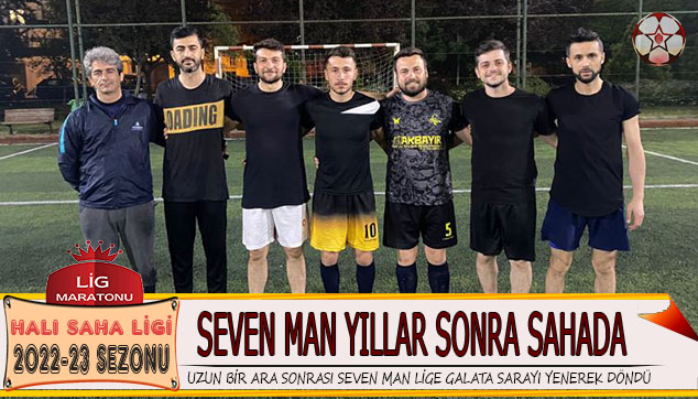 SEVEN MAN TAKIMINDAN KLAS BALANGI