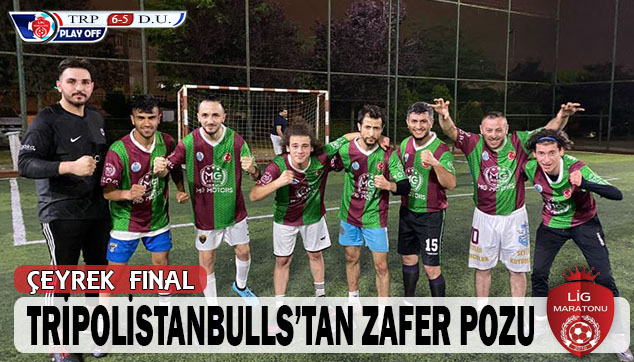 LK YARI FNALST TRPOLSTANBULLS